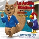 Jeffrey Roy Ford - La Ardilla Stedman y el Maestro Sustituto