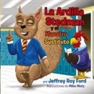 Jeffrey Roy Ford - La Ardilla Stedman y el Maestro Sustituto