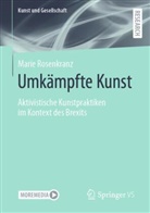 Marie Rosenkranz - Umkämpfte Kunst
