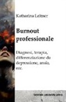 Katharina Leitner - Burnout professionale
