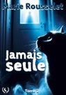 Marie Rousselet - Jamais seule