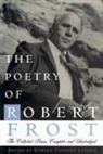 Robert Frost, Edward Connery Lathem - Poetry of Robert Frost