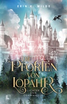 Erin K Wilde, Erin K. Wilde, LAUSCH Medien, LAUSCH medien - Die Pforten von Lopahr