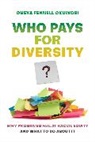 Oneya Fennell Okuwobi - Who Pays for Diversity?