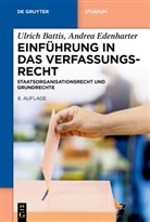 Ulrich Battis, Andrea Edenharter - Einführung in das Verfassungsrecht
