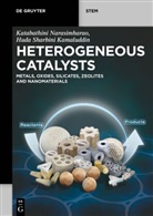 Huda S Kamaluddin, Huda S. Kamaluddin, Huda Sharbin Kamaluddin, Huda Sharbini Kamaluddin, Katabathini Naraimharao, Katabathini Narasimharao... - Heterogeneous Catalysts