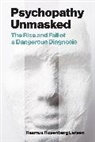 Rasmus Rosenberg Larsen, Rasmus Rosenberg Larsen - Psychopathy Unmasked