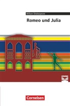 Susanne Götz, William Shakespeare, Daniela Steiner - Cornelsen Literathek - Textausgaben - Romeo und Julia - Empfohlen für das 10.-13. Schuljahr - Textausgabe - Text - Erläuterungen - Materialien