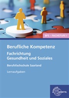 Heike Kayser-Lang - Berufliche Kompetenz - BFS, Fachstufe 1, Fachrichtung Gesundheit und Soziales