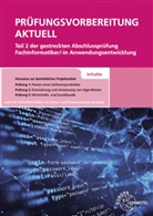 Dirk Hardy, Annette Schellenberg, Achim Stiefel - Prüfungsvorbereitung aktuell Teil 2 der gestreckten Abschlussprüfung