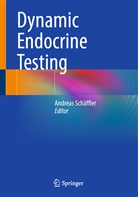 Andreas Schäffler - Dynamic Endocrine Testing