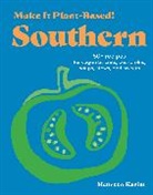Mehreen Karim - Make It Plant-Based! Southern