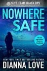 Dianna Love - Nowhere Safe