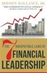 Rodney Ballance - The 7 Indisputable Laws of Financial Leadership