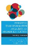 Amanda Macht Mercedes Jantzer, Amanda Macht Jantzer, Anna Mercedes, Brandyn Woodard, Jantzer Amanda Macht, Mercedes Anna... - Pursuing Transformative Inclusion in Higher Education