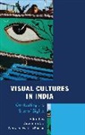 Arzuman Ara, Arzuman Ara, Arzuman Ara - Visual Cultures in India