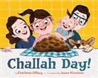 Jason Kirschner, Charlotte Offsay - Challah Day!