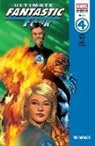 Brian Michael Bendis, Ellis Warren, Bryan Hitch, Stuart Immonen, Adam Kubert, Marvel Various... - ULTIMATE FANTASTIC FOUR EPIC COLLECTION: THE FANTASTIC