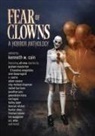 Adam Cesare, Kevin Kangas, Graham Masterton - Fear of Clowns A Horror Anthology