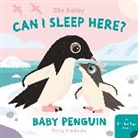 Ella Bailey, Bailey Ella, Bailey Ella - Can I Sleep Here? Baby Penguin