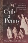 Sharon Abercia, John Evans - Only a Penny