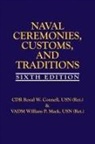 Royal Connell, Estate Of William P. Mack, William P. Mack - Naval Ceremonies, Customs, and Traditions, 6th Edi