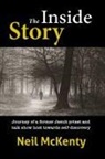 Catharine McKenty, Neil McKenty - The Inside Story