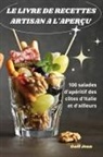 Gaël Jean - LE LIVRE DE RECETTES ARTISAN A L'APERÇU