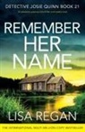 Lisa Regan - Remember Her Name