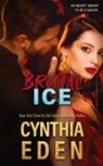 Cynthia Eden - Brutal Ice