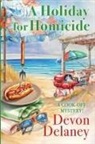 Devon Delaney - A Holiday for Homicide