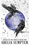 Abelia Sumpter - The Tale of Two Crows