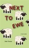 Mark Thomas - Next to Ewe