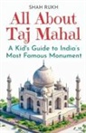 Shah Rukh - All About Taj Mahal