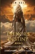 Bock - Erenor's Destiny, Book 3 of The Chronicles of Erenor