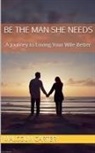 Malcolm Carter - Be The Man She Needs