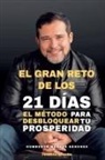 Humberto Montes - El Gran Reto de los 21 Días