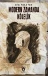 Leo Tolstoy - Modern Zamanda Kölelik