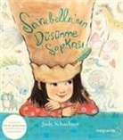 Judy Schachner - Sarabellanin Düsünme Sapkasi
