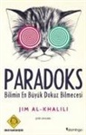 Jim Al-Khalili - Paradoks Bilimin En Büyük Dokuz Bilmecesi
