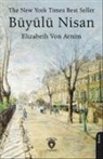 Elizabeth von Arnim - Seller Büyülü Nisan