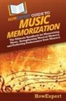 Howexpert - HowExpert Guide to Music Memorization