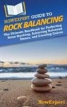 Howexpert - HowExpert Guide to Rock Balancing