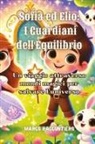 Marco Raccontiero - Sofia ed Elio