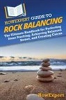 Howexpert - HowExpert Guide to Rock Balancing