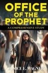 Janice E Wagner, Janice E. Wagner - Office Of The Prophet