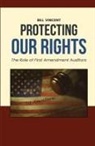 Bill Vincent - Protecting Our Rights