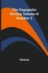 Various - The Unpopular Review, Volume II Number 3
