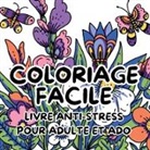 Créatif Factory - Coloriage facile