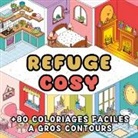 Cosy Hygge - Refuge Cosy